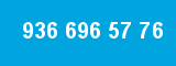 936 696 57 76